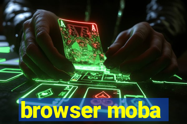 browser moba