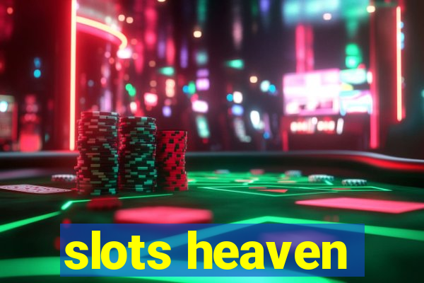 slots heaven