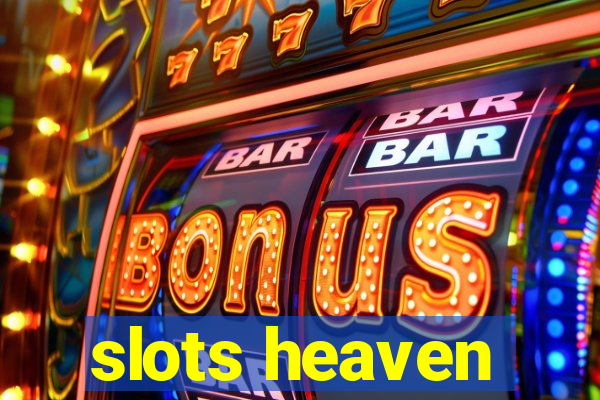 slots heaven