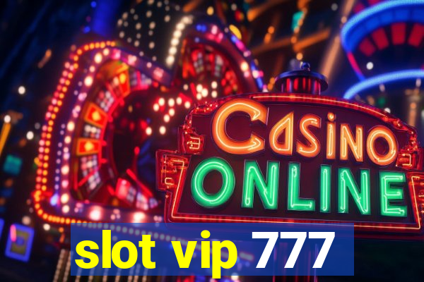 slot vip 777