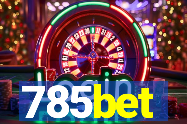 785bet