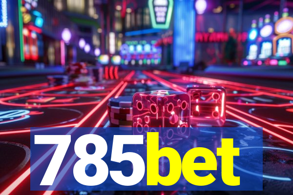 785bet