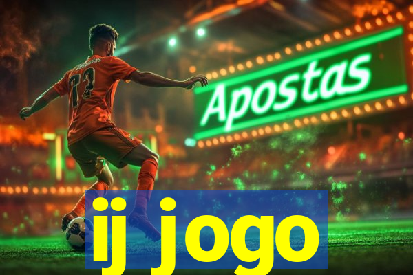 ij jogo