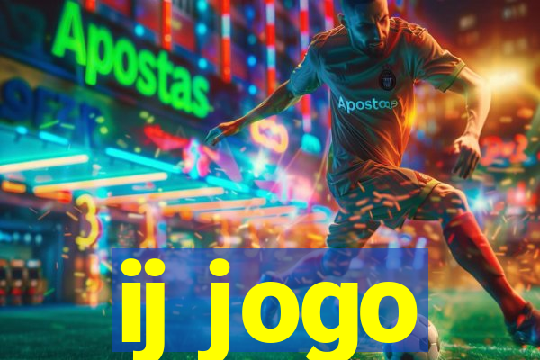 ij jogo