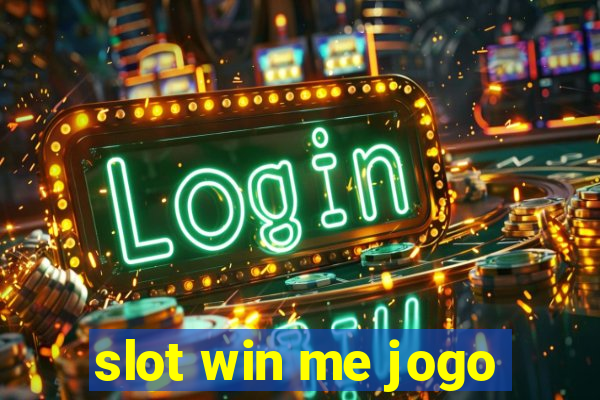 slot win me jogo