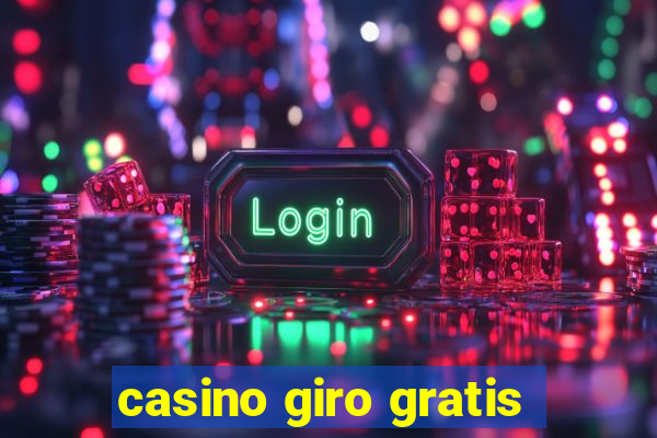 casino giro gratis