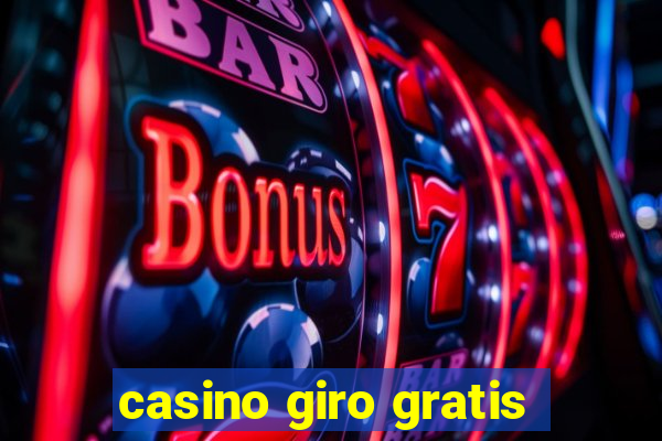 casino giro gratis