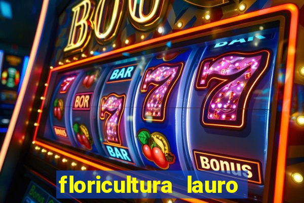 floricultura lauro de freitas