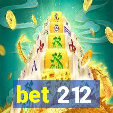 bet 212