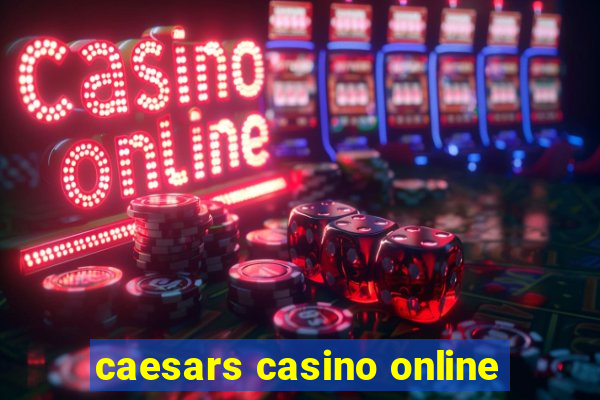 caesars casino online