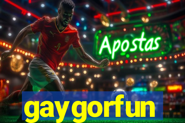 gaygorfun