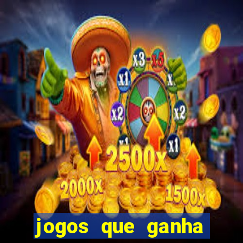 jogos que ganha dinheiro gratuito