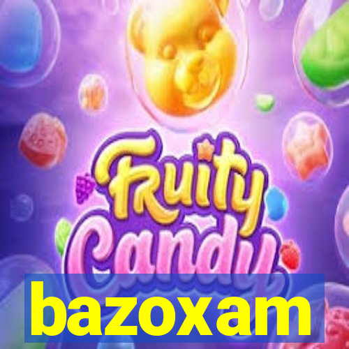 bazoxam