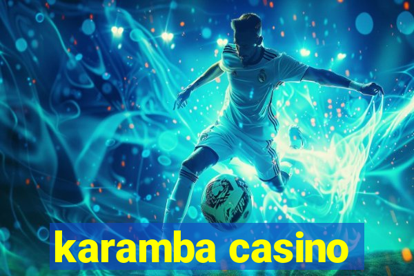 karamba casino