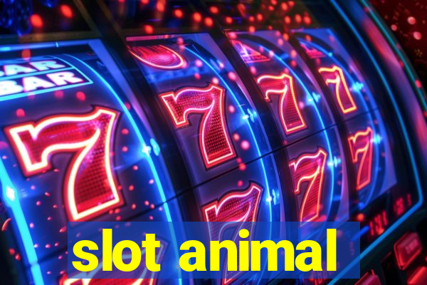 slot animal