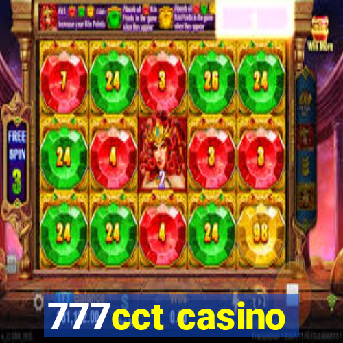 777cct casino