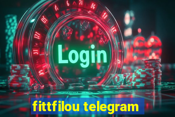 fittfilou telegram