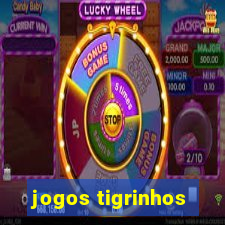 jogos tigrinhos