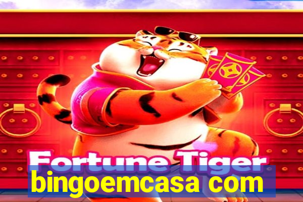 bingoemcasa com