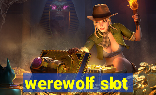 werewolf slot