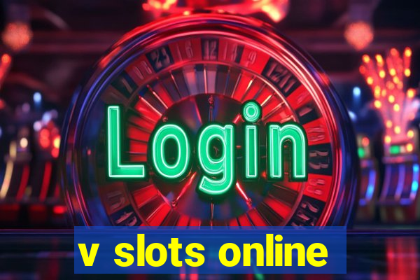 v slots online