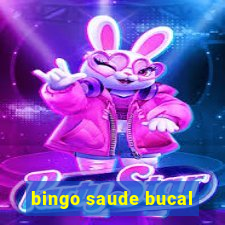 bingo saude bucal