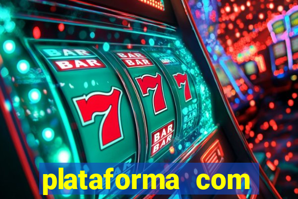 plataforma com b么nus no cadastro