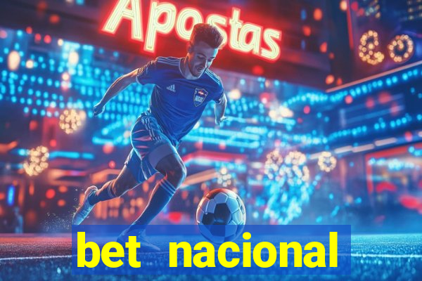 bet nacional deposito minimo