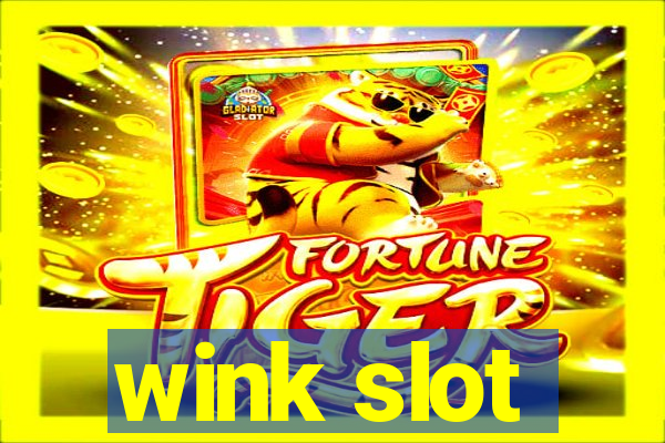 wink slot