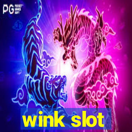 wink slot