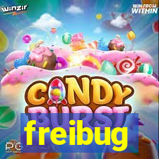 freibug