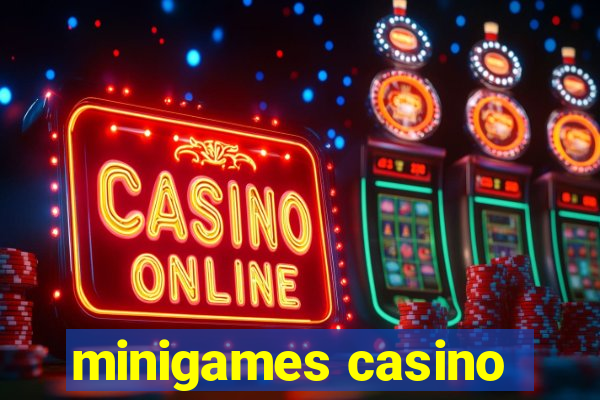 minigames casino