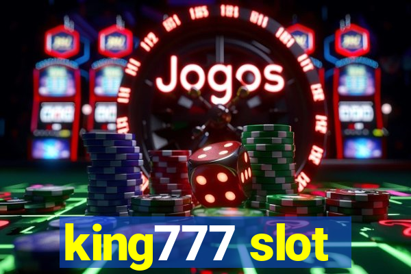 king777 slot