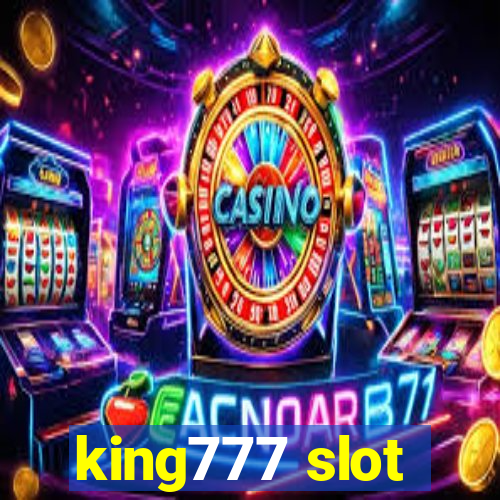 king777 slot