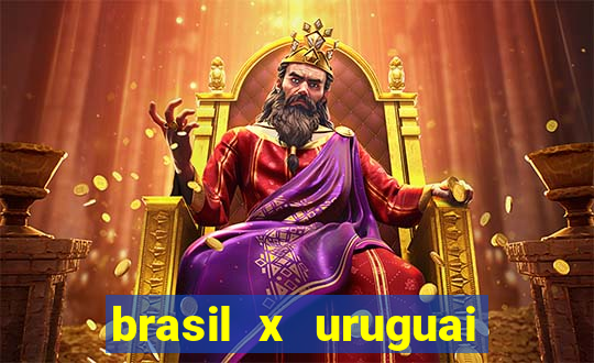 brasil x uruguai ao vivo multicanais