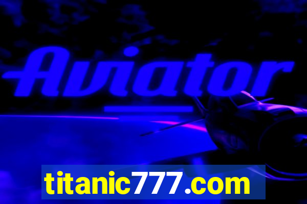 titanic777.com