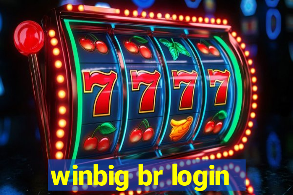 winbig br login