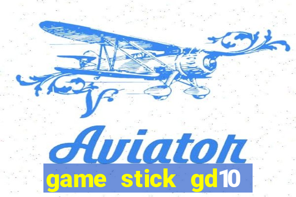 game stick gd10 lista de jogos