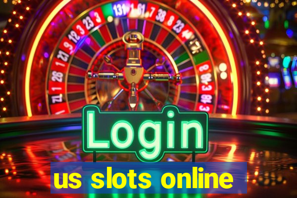 us slots online