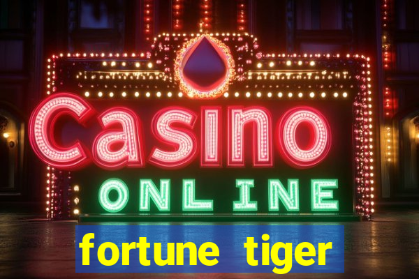 fortune tiger plataforma oficial