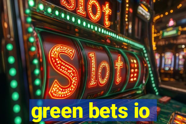 green bets io