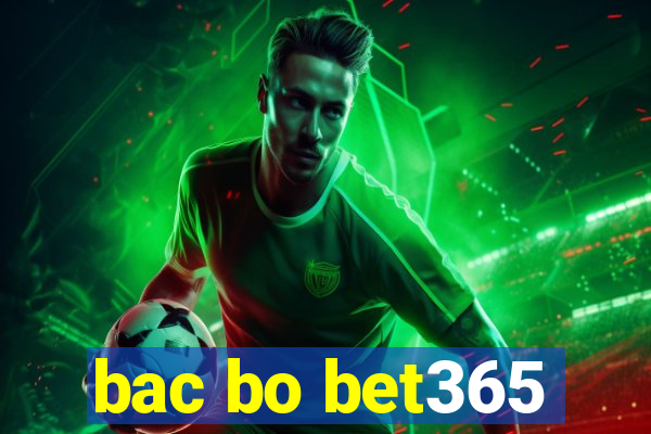 bac bo bet365