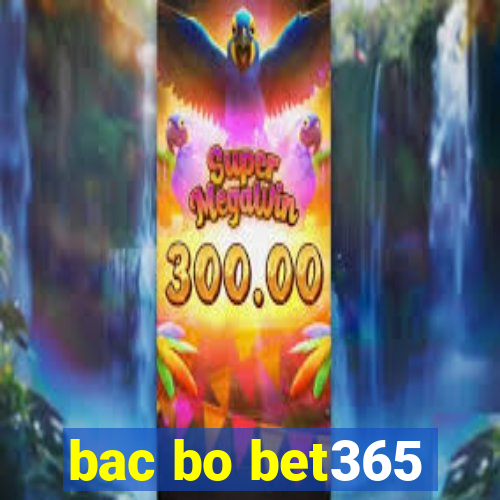 bac bo bet365