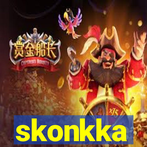 skonkka