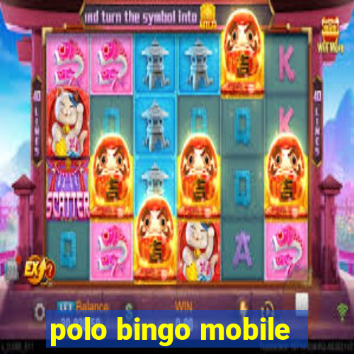 polo bingo mobile