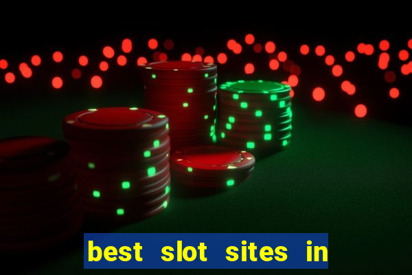 best slot sites in the uk