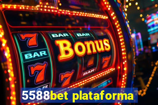 5588bet plataforma