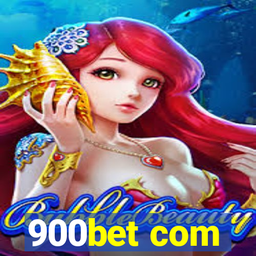 900bet com