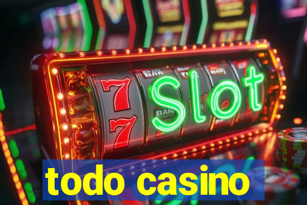 todo casino