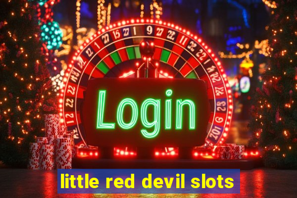 little red devil slots